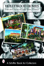 Hollywood Homes: Postcard Views of Early Stars' Estates