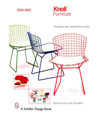 Title: Knoll Furniture: 1938-1960, Author: Steven Rouland