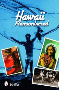 Title: Hawaii Remembered: Postcards from Paradise, Author: Tina Skinner