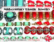 Title: Mid-century Plastic Jewelry, Author: Susan Maxine Klein