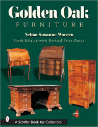 Title: Golden Oak Furniture, Author: Velma Susanne Warren
