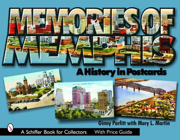Memories of Memphis: A History in Postcards