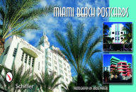 Title: Miami Beach Postcards, Author: Schiffer Publishing