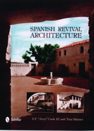 Title: Spanish Revival Architecture / Edition 1, Author: 