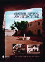 Spanish Revival Architecture / Edition 1