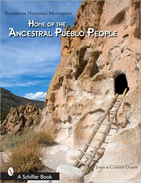 Bandelier National Monument: Home of the Ancestral Pueblo People