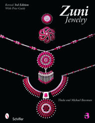 Title: Zuni Jewelry, Author: Theda and Michael Bassman