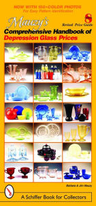 Title: Mauzy's Comprehensive Handbook of Depression Glass Prices, Author: Barbara & Jim Mauzy