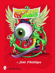 Title: Rock Posters of Jim Phillips, Author: Jim Phillips