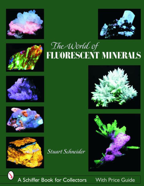 The World of Fluorescent Minerals