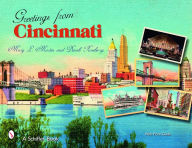 Title: Greetings From Cincinnati, Author: Mary L. Martin