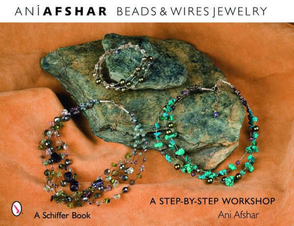 Beads & Wires Jewelry: A Step-by-Step Workshop