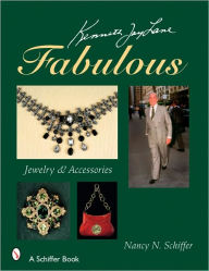 Title: Kenneth Jay Lane FABULOUS: Jewelry & Accessories, Author: Nancy N. Schiffer