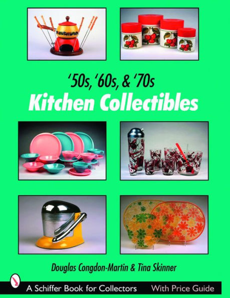 '50s, '60s, & '70s Kitchen Collectibles