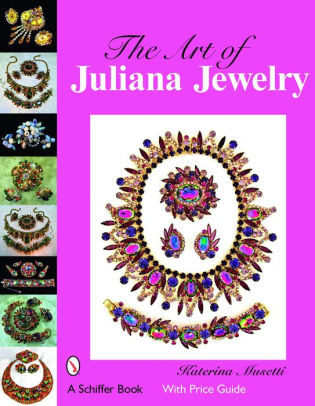 The Art of Juliana Jewelry by Katerina Musetti, Hardcover ...