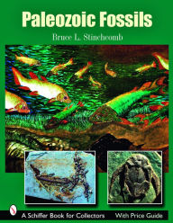 Title: Paleozoic Fossils, Author: Bruce L. Stinchcomb