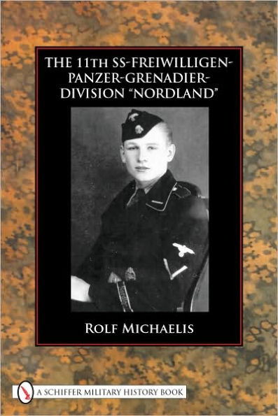 The 11th SS-Freiwilligen-Panzer-Grenadier-Division "Nordland"