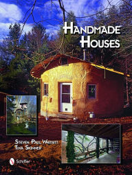 Title: Handmade Houses, Author: Steven P. Whitsitt