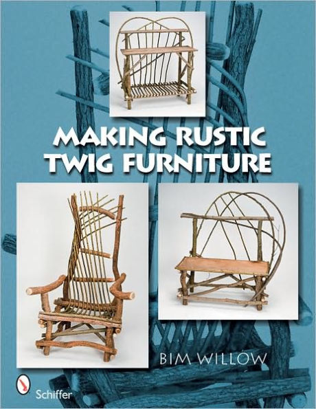 Making Rustic Twig Furniture