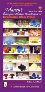 Title: Mauzy's Comprehensive Handbook of Depression Glass Prices, Author: Barbara & Jim Mauzy