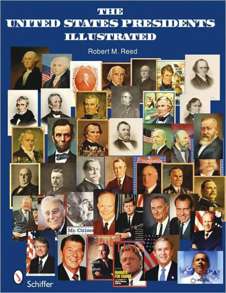 The United States Presidents Illustrated