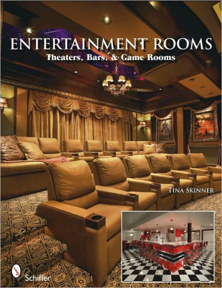 Entertainment Rooms: Home Theaters, Bars, and Game Rooms