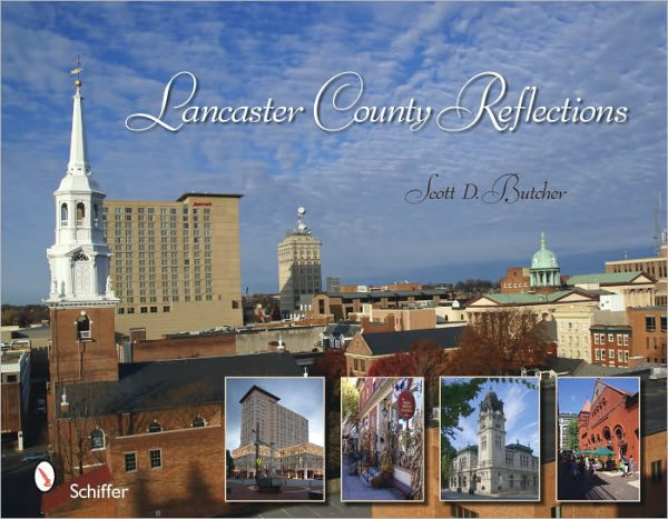 Lancaster County Reflections