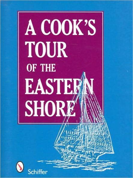 A Cook's Tour of the Eastern Shore