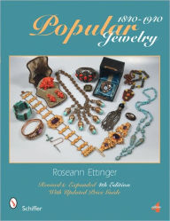 Title: Popular Jewelry 1840-1940, Author: Roseann Ettinger