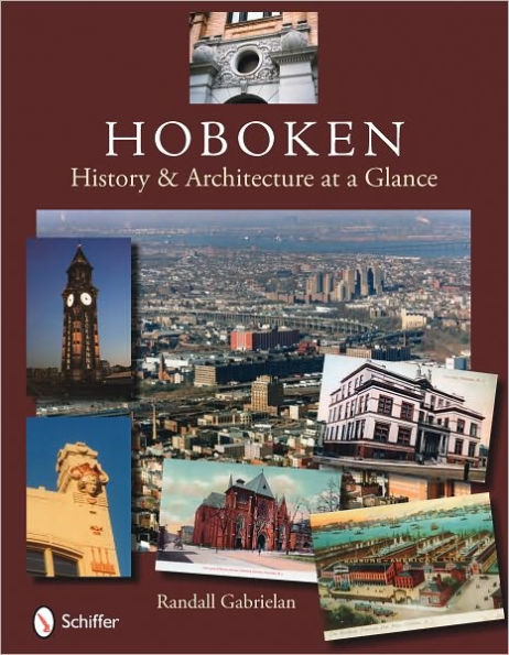 Hoboken: History & Architecture at a Glance