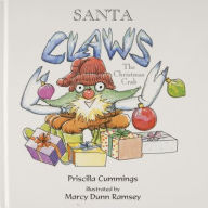 Title: Santa Claws: The Christmas Crab, Author: Priscilla Cummings