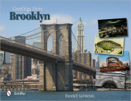 Title: Greetings from Brooklyn, Author: Randall Gabrielan