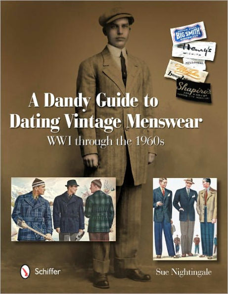 A Dandy Guide to Dating Vintage Menswear: WWI through the 1960s