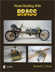 Kindle download books on computer Model Building with Brass