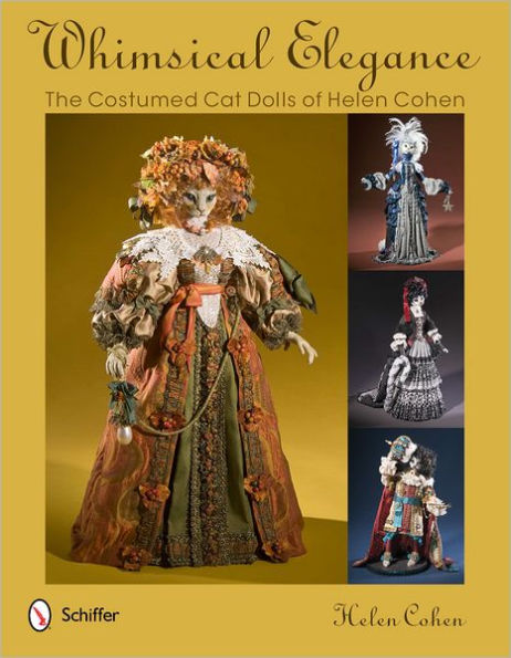 Whimsical Elegance: The Costumed Cat Dolls of Helen Cohen