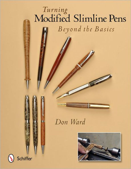 Turning Modified Slimline Pens: Beyond the Basics