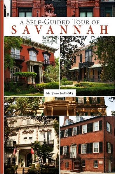 A Self-Guided Tour of Savannah