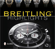 Title: Breitling Highlights, Author: Henning Mützlitz