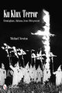 Ku Klux Terror: Birmingham, Alabama, from 1866-present