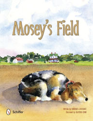 Title: Mosey's Field, Author: Barbara Lockhart