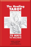 Alternative view 2 of The Healing Tarot: 78 Ways to Wellness