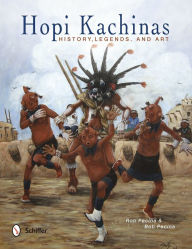 Title: Hopi Kachinas: History, Legends, and Art, Author: Ron Pecina