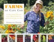 Title: Farms of Cape Cod, Author: Stephanie Foster