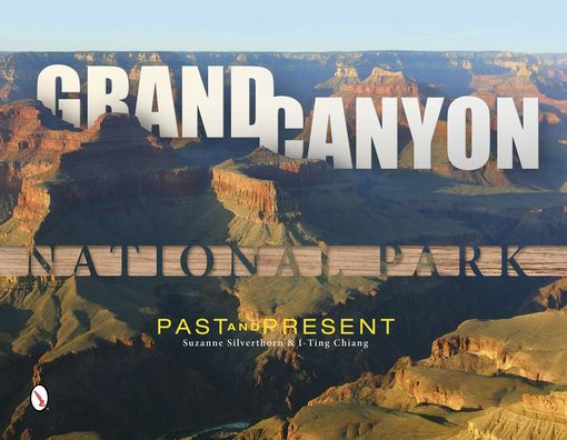 Grand Canyon National Park: Past and Present