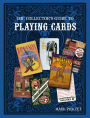 The Collector's Guide to Playing Cards