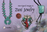 Title: Non-Figural Designs in Zuni Jewelry, Author: Toshio Sei