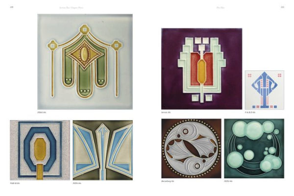 Tiles & Styles-Jugendstil & Secession: Art Nouveau and Arts & Crafts Design in German and Central European Decorative Tiles, 1895-1935