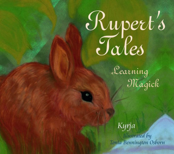 Rupert's Tales: Learning Magick: Magick