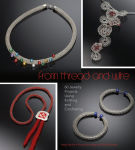 Alternative view 1 of From Thread and Wire: 60 Jewelry Projects Using Knitting and Crocheting