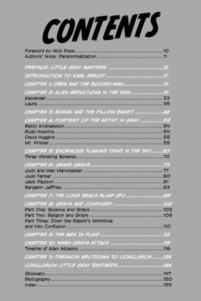 Little Gray Bastards: The Incessant Alien Presence